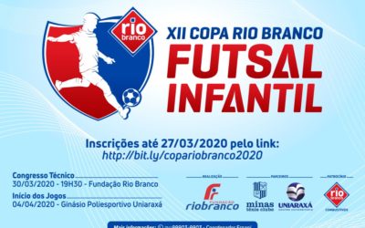 Regulamento Geral da XII Copa Rio Branco de Futsal Infantil